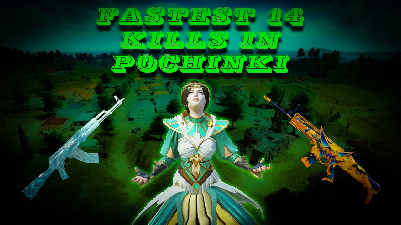 FASTEST 14 IN POCHINKI