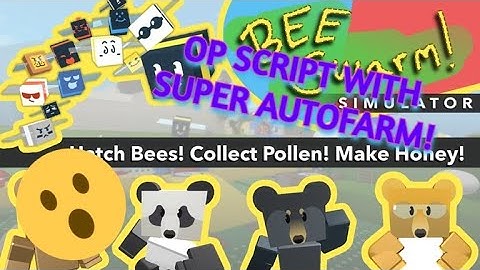 BEE SWARM SIMULATOR OP SCRIPT! AUTOFARM, AUTO DO QUEST AND MANY MORE! [UPDATED 2022]