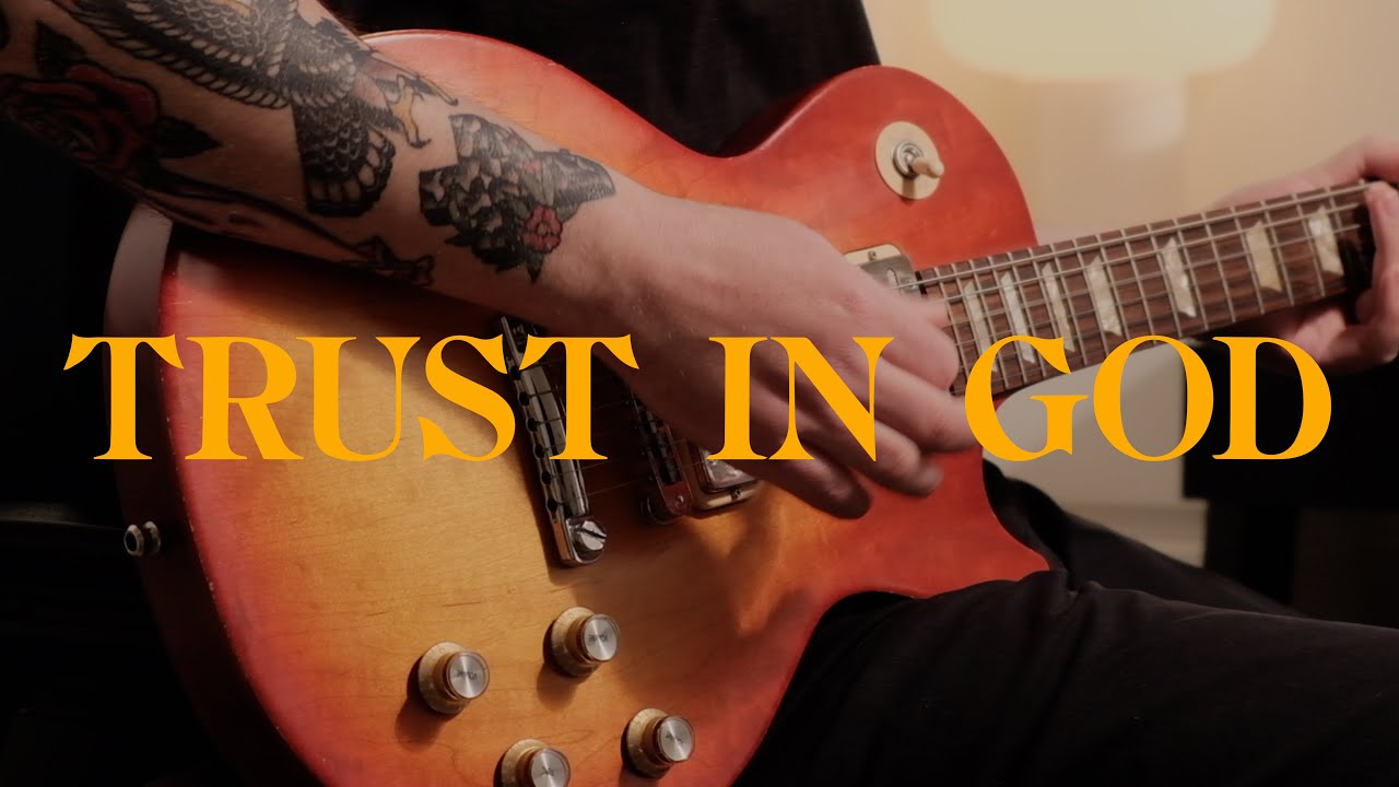 Trust In God - Electric Guitar - Elevation Worship - YouTube