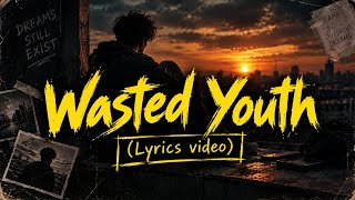 RedGhost, Red Leather, WesGhost - WASTEDYOUTH (Lyrics Video)
