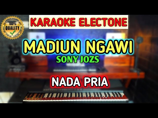 MADIUN NGAWI - SONNY JOSZ KARAOKE ELECTONE | DELISA ELECTONE class=