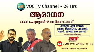   Voc Tv Channel  24 Hrs  Pr N Rajan  Br Abraham Pazhanji  Br Shaju K Jose  