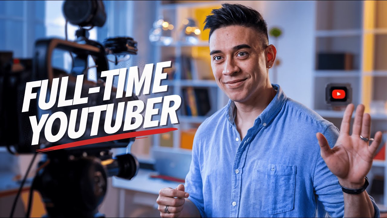 How to Become a Full Time YouTuber - YouTube