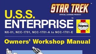 851 U.S.S. Enterprise Haynes Manual 2010 - YouTube