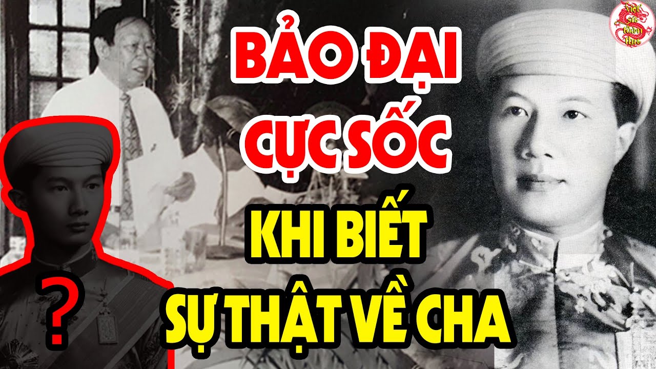 Không Phải Khải Định Thì Ai Mới Là Cha Đẻ Của Vua Bảo Đại? - Sự Thật Khiến Cả Lịch Sử VN Ngỡ Ngàng