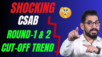 Shocking 😭 CSAB Round-1 & 2 Cut-Off Trend 📉 JoSAA - CSAB Counselling  #jee #jeemain #neet #result