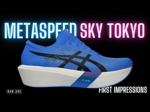 ASICS METASPEED SKY TOKYO: First Impressions - YouTube