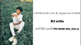 new_trending _ GARABA _Song_2023-24 DJ millu