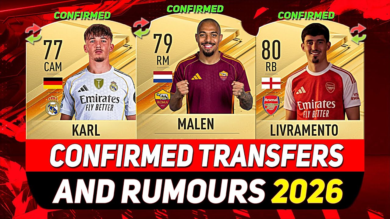 EA FC 26 ✸ ALL NEW CONFIRMED TRANSFERS NEWS WINTER 2026!✅🤫 ft. KARL, MALEN, LIVRAMENTO...etc