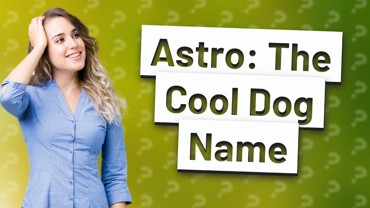 What is a really cool dog name? YouTube