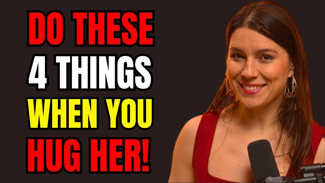 Do These 4 Things When You Hug a Woman to Make Her Want You More | Female Psychology EXPOSED