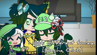 I look different from yesterday [Gacha Club[ft. Past Todd, Kyle and Karin]
