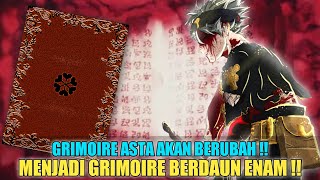 GRIMOIRE ASTA BERUBAH MENJADI GRIMOIRE BERDAUN ENAM❗KEKUATAN DEWA❗TEORI BLACK CLOVER CHAPTER 332