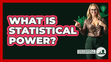 What Is Statistical Power?