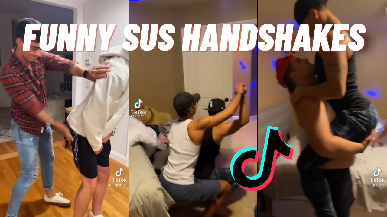 Funny Sus Handshakes Tiktok Compilations YouTube