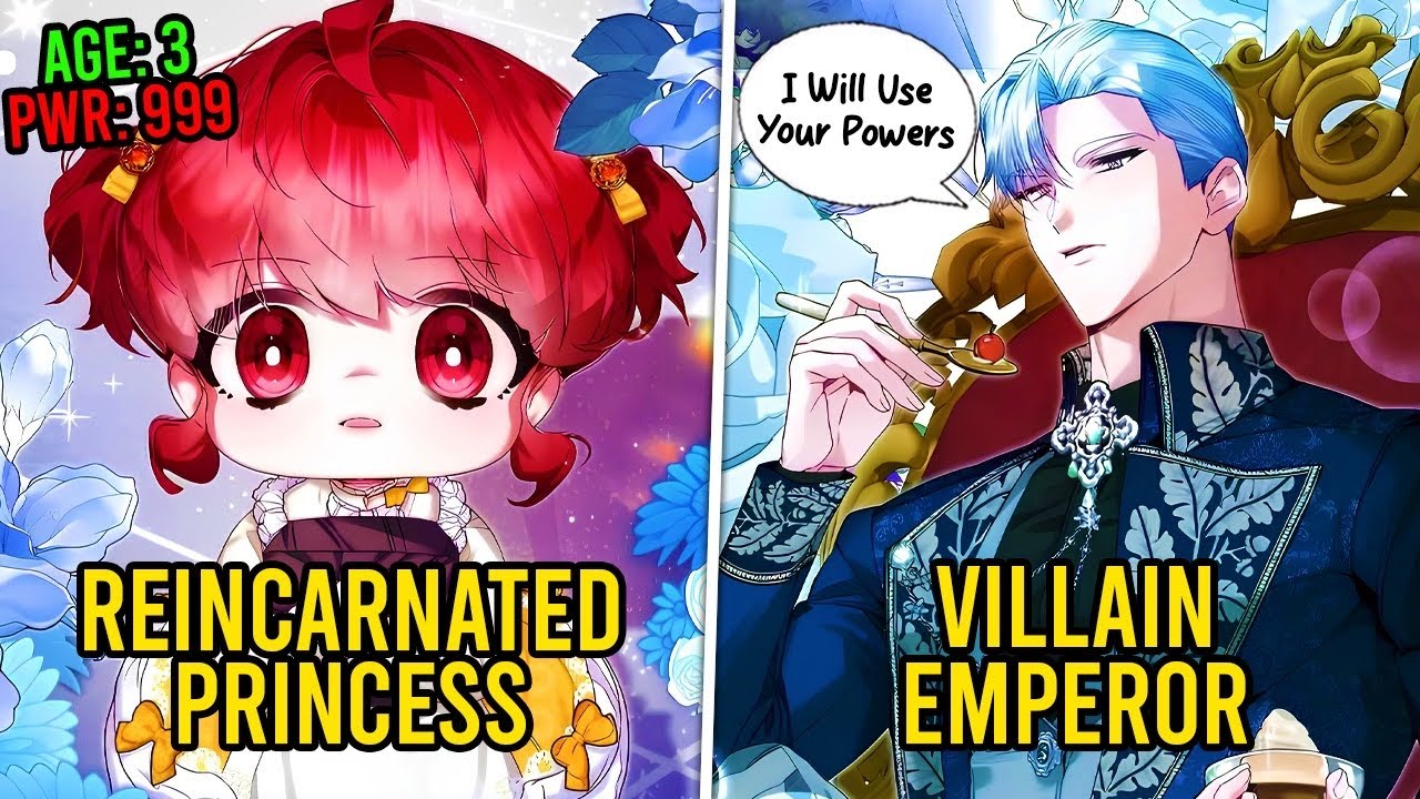She Reincarnates As Mage Princess Adopted By Villainous Emperor