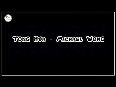 michael wong tong hua mp3 free download