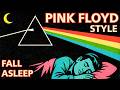 Dreaming PINK FLOYD STYLE Deep Sleep Ambience Played On Guitar And Synths No Ads