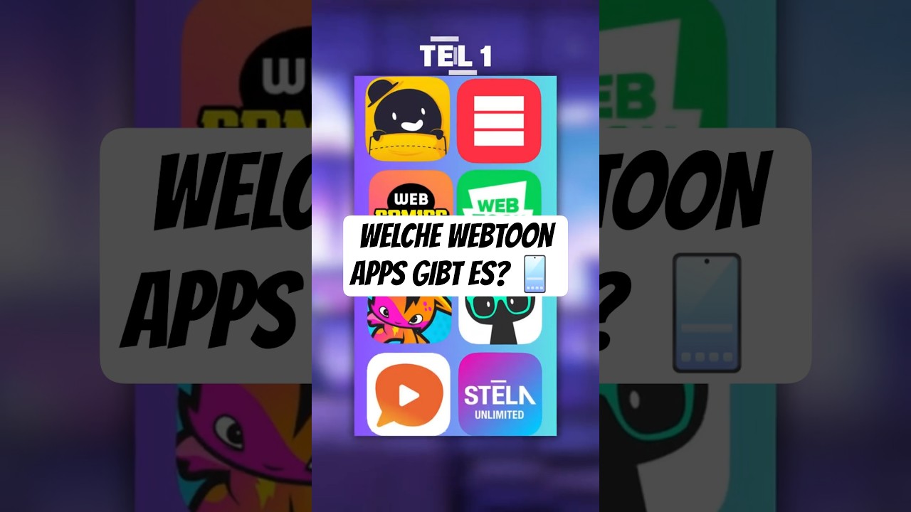 Welche WEBTOON Apps gibt es ⁉️ Teil 1 #anime #webtoon #manhwa