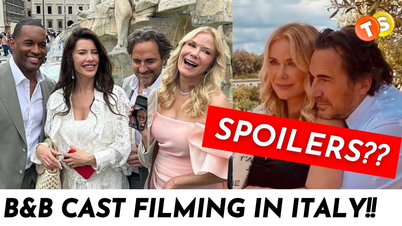 B&B Cast in ITALY! Two shocking teasers revealed by Katherine K Lang ...