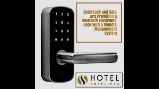 Hotel Lock And Safe Are Providing A Bluetooth Electronic Lock With A Remote Management System Resimi