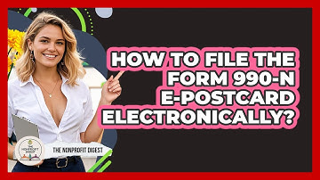 How To File The Form 990-N e-Postcard Electronically?