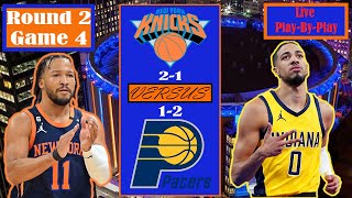 New York Knicks VS Indiana Pacers Live Play-By-Play Watch-Along Commentary // Round 2 Game 4