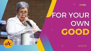FOR YOUR OWN GOOD | Pastor Elaine Flake | Allen Virtual Experience