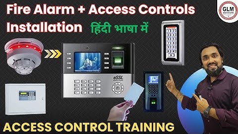 How to Install Access Control | fire alarm ke sath access control connection | Access Control course