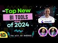 Top new bi tools of 2024 count edition dataanalytics businessintelligence powerbi