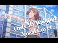 only my railgun/fripSide 男性原キー 歌詞付き-cover とある科学の超電磁砲OP1を歌ってみた