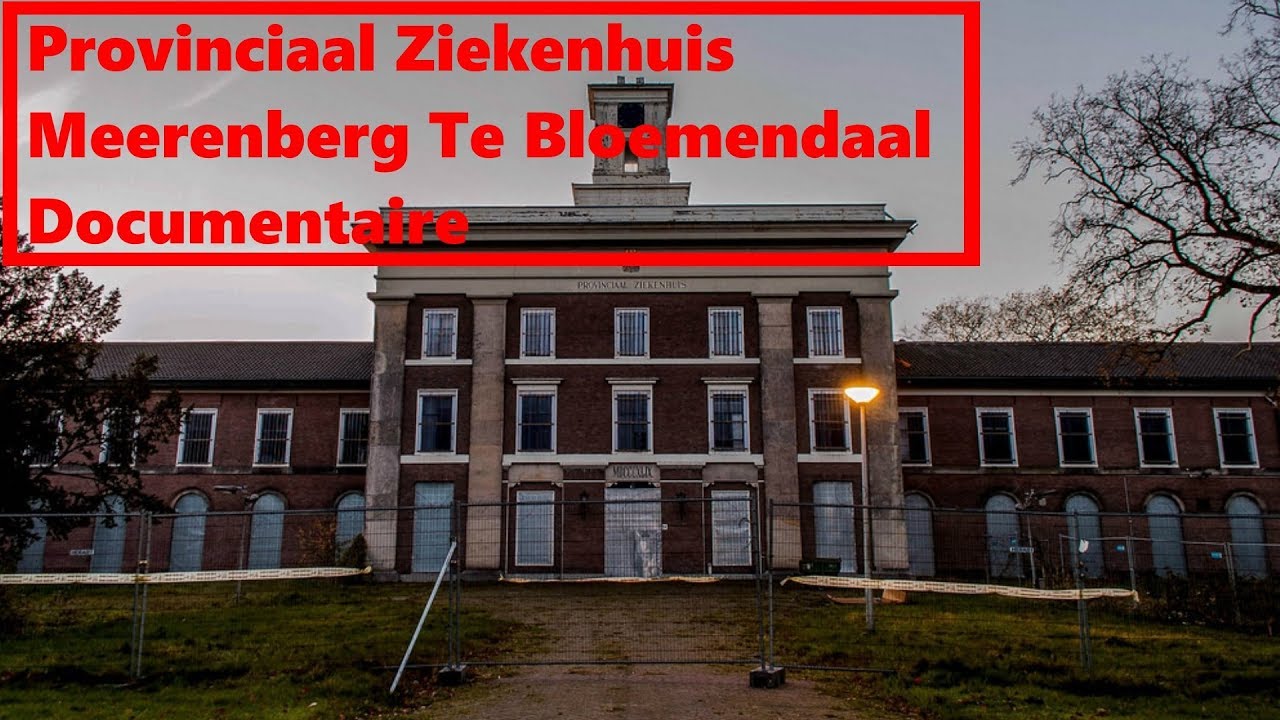 PROVINCIAAL ZIEKENHUIS MEERENBERG TE BLOEMENDAAL DOCUMENTAIRE - YouTube