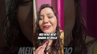É viciante #like #viral #vlog #resenha #brega #moda #musica