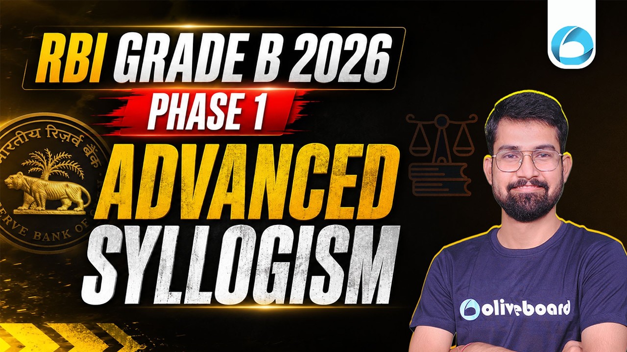 RBI Grade B 2026 | Reasoning | Advanced Syllogism - YouTube