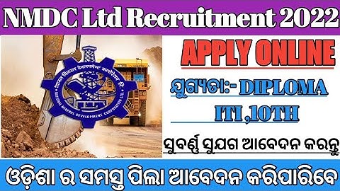 NMDC Ltd Recruitment 2022 – Apply Online for 200 Field Attendant, Blaster & Other Posts
