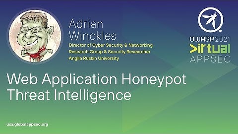 Web Application Honeypot Threat Intelligence - Adrian Winckles