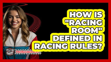 How Is "racing Room" Defined In Racing Rules? - The Racing Xpert