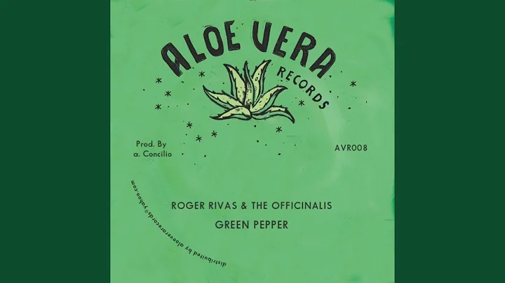 Green Pepper (feat. Roger Rivas)