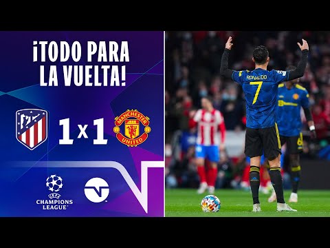 ¡IGUALADA EN MADRID! | RESUMEN: ATLÉTICO DE MADRID 1-1 MANCHESTER UNITED I UEFA CHAMPIONS LEAGUE