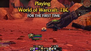 Playing World of Warcraft TBC for the First Time | Total Noob Experience