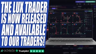 The Lux Trader is NOW RELEASED