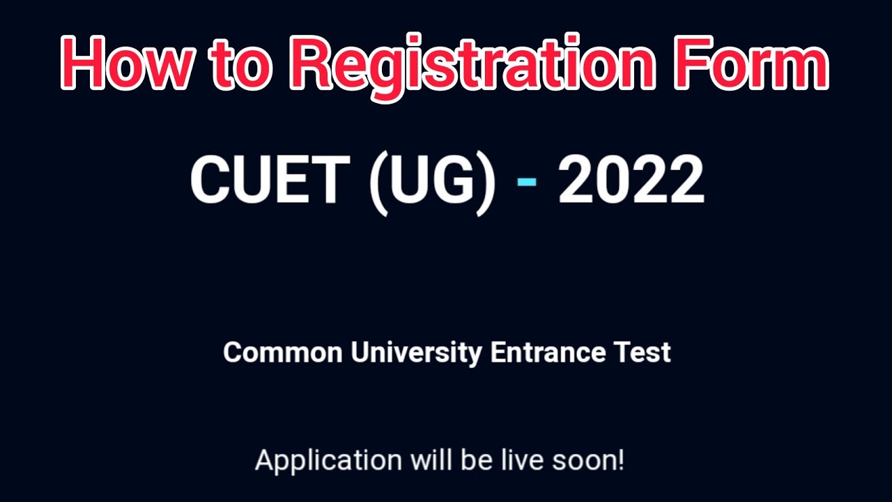 how to fill cuet form 2022||how to registration cuet 2022