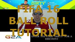 Dirty Mike Ball Roll Tutorial Fifa16 Feat. Parralegend