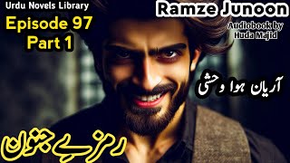 ramze junoon novel episode 97 Part 1 - aryan howa wehshi - Urdu Novels Library