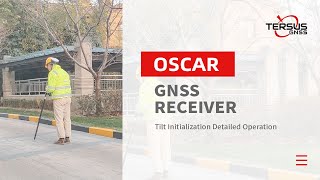 Oscar GNSS Receiver Tilt Initialization Detailed Operation_V2
