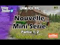 Balkanska Farma Mini Série #1 / FR / FS22 / Crossplay