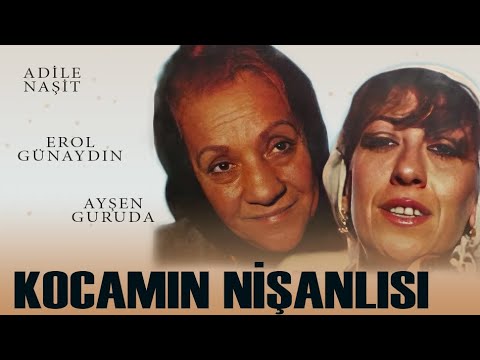 Kocamın Nişanlısı Türk Filmi | FULL | ADİLE NAŞİT | AYŞEN GRUDA