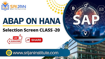 20. Selection Screen, Parameters, Select Options in ABAP
