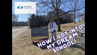 How I got into my DREAM school! - (Olin College of Engineering)