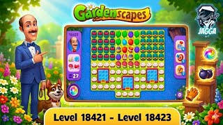 Gardenscapes ( Level 18421 - Level 18423 ) - All Puzzles - Satisfying Gameplay
